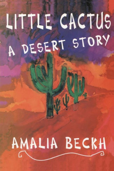 Little Cactus: A Desert Story
