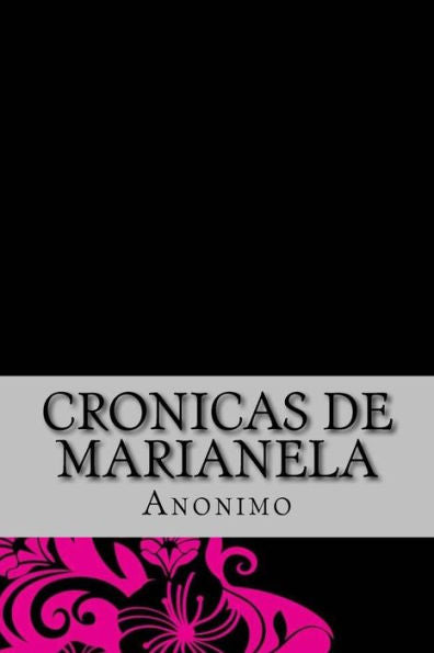 Cronicas De Marianela (Spanish Edition)