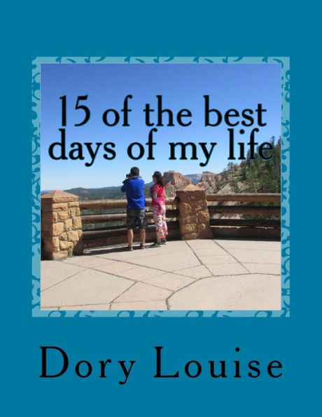 15 Of The Best Days Of My Life: Traveling From New York To Utah