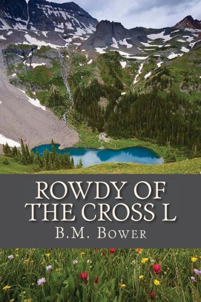 Rowdy Of The Cross L - 9781537323848