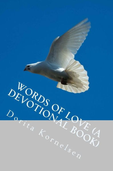 Words Of Love (A Devotional Book)