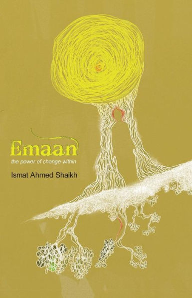 Emaan: The Power Of Change Within