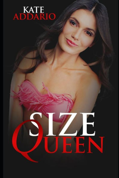 Size Queen