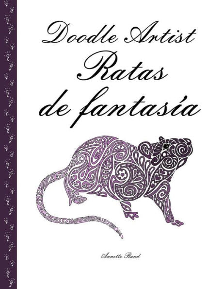 Doodle Artist - Ratas De Fantas?a: Un Libro Para Colorear Adultos (Spanish Edition)