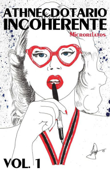 Athnecdotario Incoherente Volumen I (Spanish Edition)