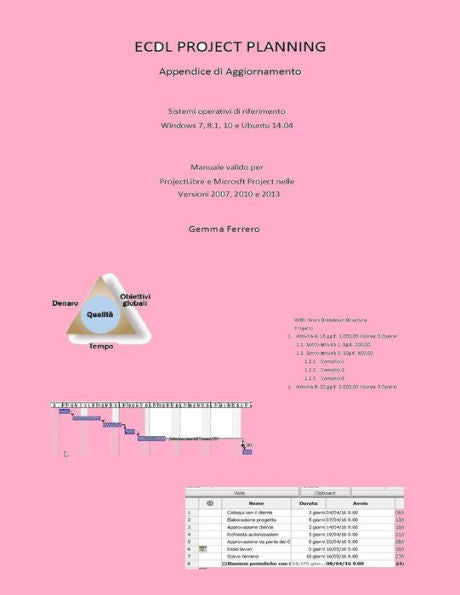 Ecdl Project Planning.: Appendice Di Aggiornamento (Italian Edition)