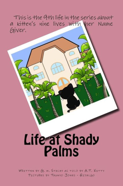 Life At Shady Palms (Name Giver Series)
