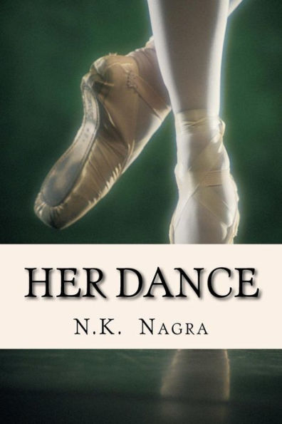 Her Dance: And She Crashed To The Ground With No One There To Catch Her. Her Dance Was Ruined. (Talented)