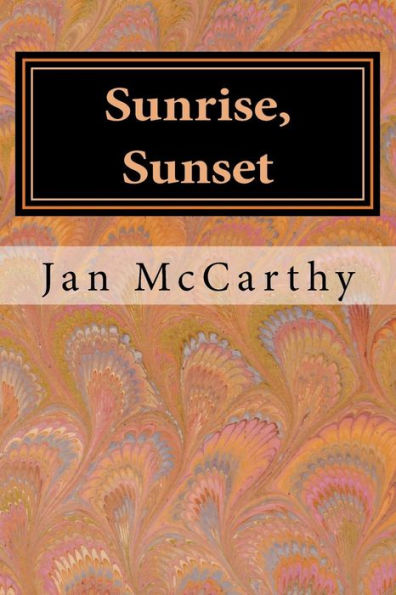 Sunrise, Sunset: A Tale Of Time (Rainbow Tales)