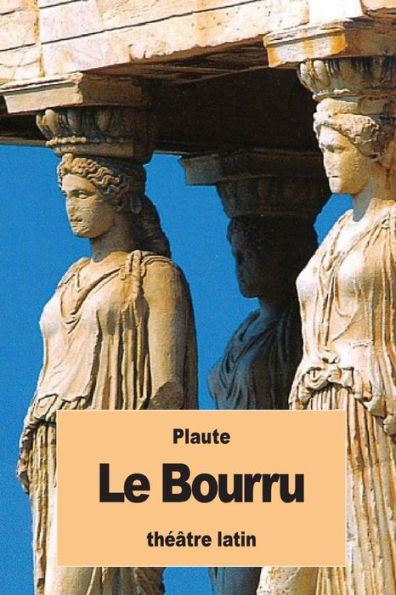 Le Bourru (French Edition)