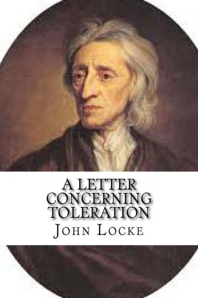 A Letter Concerning Toleration - 9781537423616