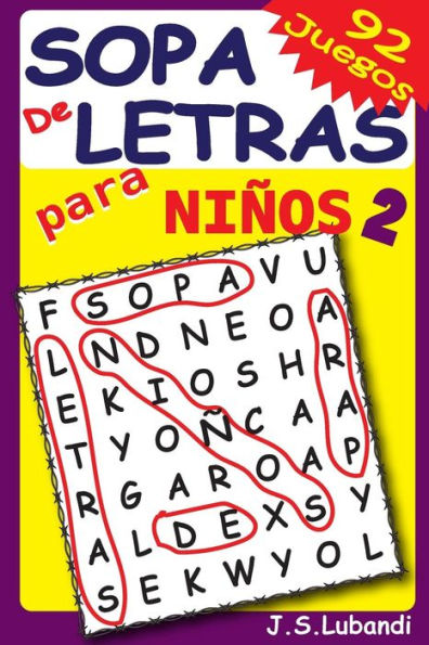 Sopa De Letras Para Ninos 2 (Volume 2) (Spanish Edition)