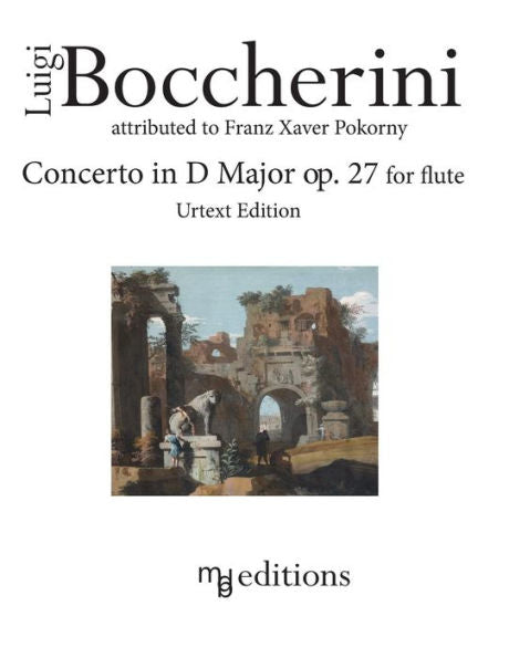 Boccherini Concerto In D Major Op. 27 For Flute (Urtext Edition)