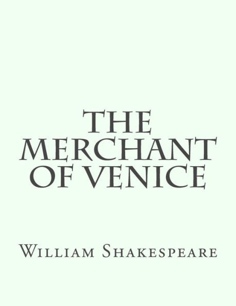 The Merchant Of Venice - 9781537470931