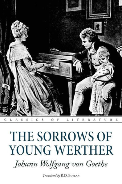 The Sorrows Of Young Werther - 9781537474236