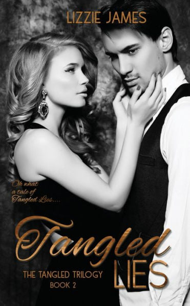 Tangled Lies - 9781537476636