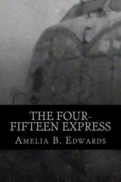 The Four-Fifteen Express - 9781537481326