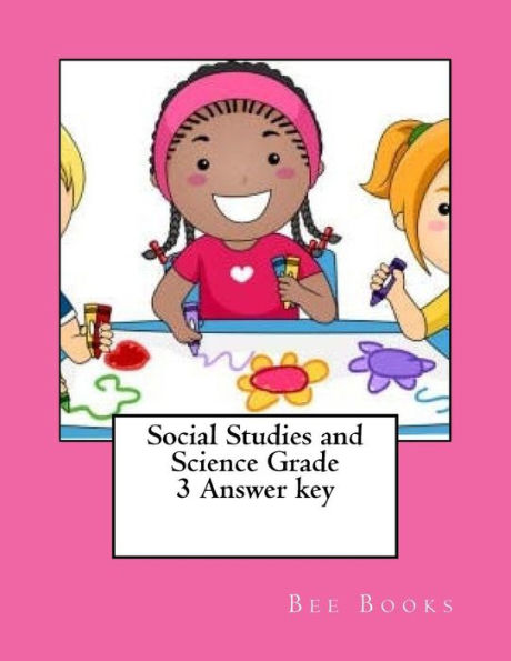 Social Studies And Science Grade 3 Answer Key