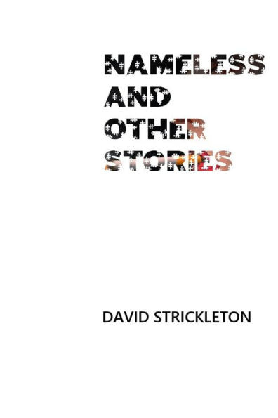 Nameless And Other Stories