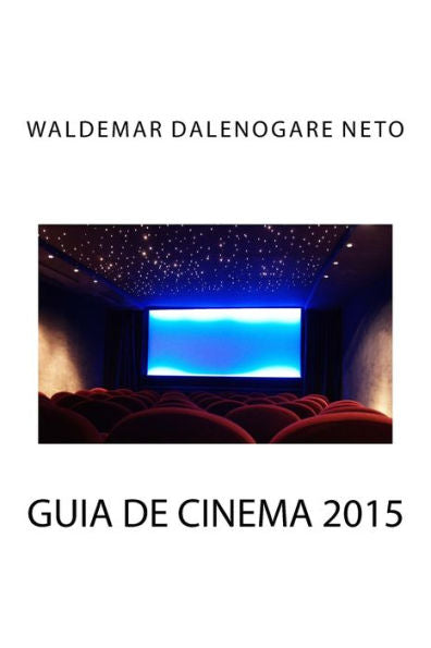 Guia De Cinema 2015 (Portuguese Edition)