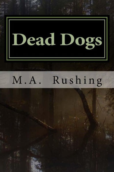 Dead Dogs - 9781537500171