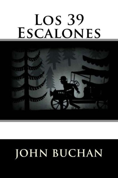 Los 39 Escalones (Spanish Edition) - 9781537503486