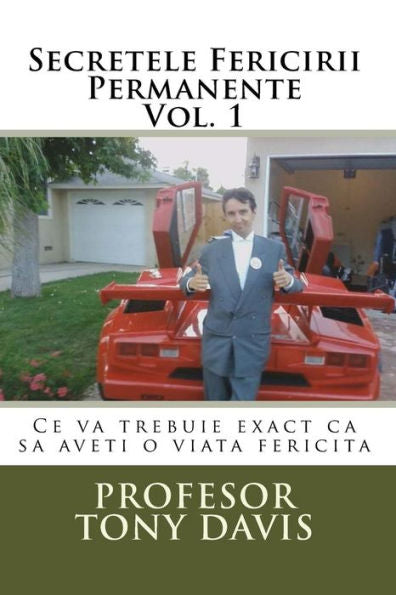 Secretele Fericirii Permanente (Romanian Edition)