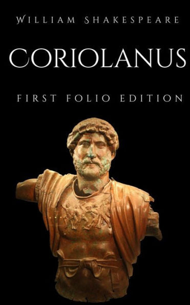 Coriolanus (First Folio)