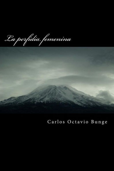 La Perfidia Femenina (Spanish Edition)