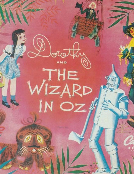 Dorothy And The Wizard In Oz - 9781537578835
