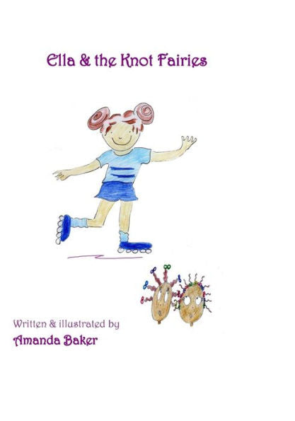 Ella And The Knot Fairies