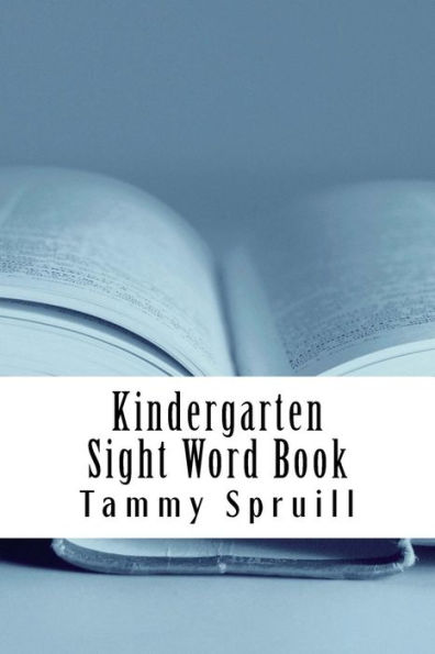 Kindergarten Sight Word Book: Treasure Book Learning Series