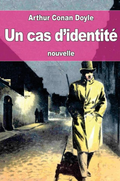 Un Cas D'Identité: Ou Une Affaire D'Identité (French Edition)