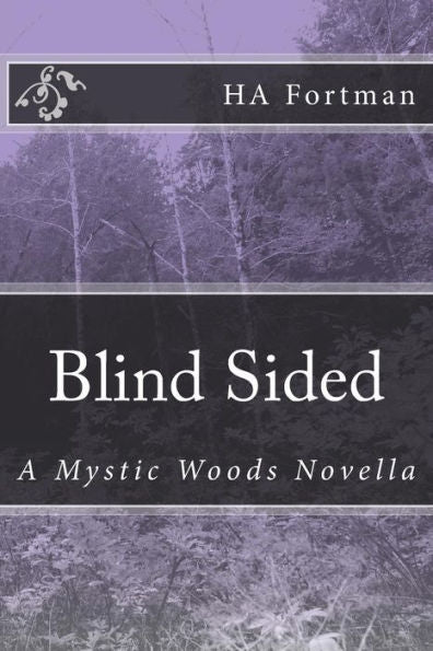 Blind Sided (The Mystic Woods)