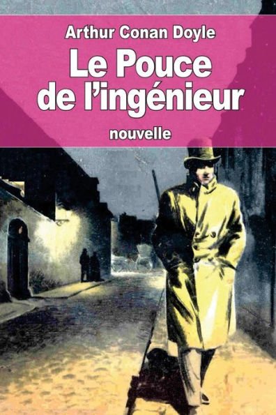 Le Pouce De L'Ingénieur (French Edition)