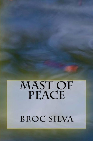 Mast Of Peace