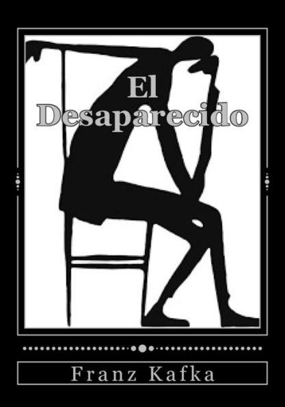 El Desaparecido (Spanish Edition) - 9781537611242