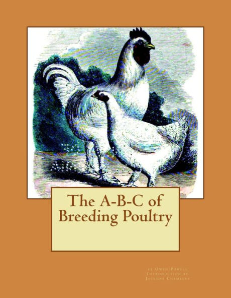 The A-B-C Of Breeding Poultry