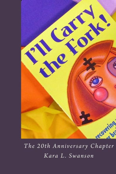 I'Ll Carry The Fork! The 20Th Anniversary Chapter