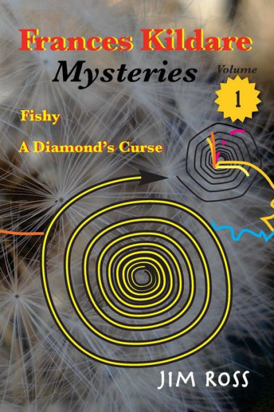 Frances Kildare Mysteries: Fishy And A Diamond's Curse