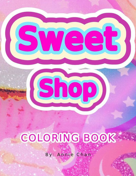 Sweet Shop Coloring Book