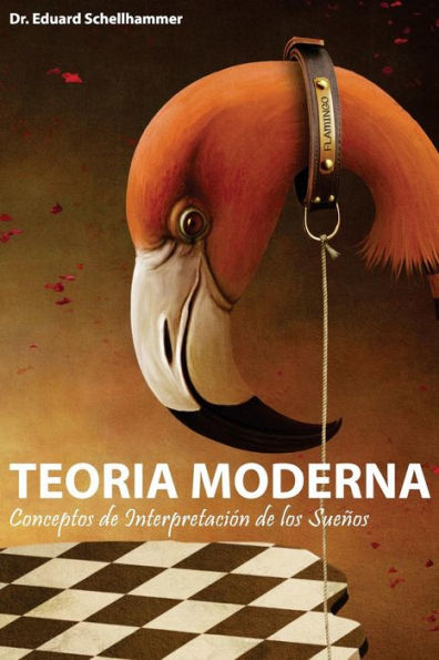 Teoría Moderna Conceptos De Interpretación De Los Suenos (Spanish Edition)