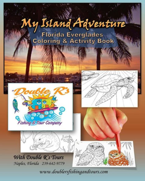My Island Adventure: Florida Everglades Coloring & Activity Book