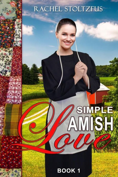 Simple Amish Love (Simple Love: Amish Books Series)
