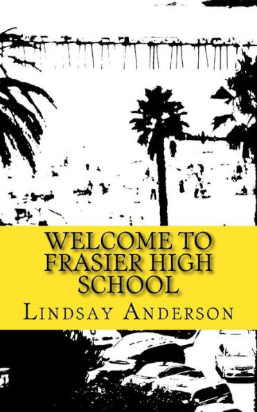 Welcome To Frasier High School (Raegan Settle) (Volume 2)