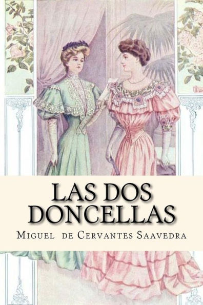 Las Dos Doncellas (Spanish Edition)