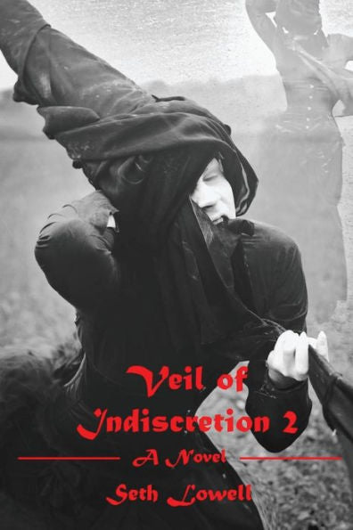 Veil Of Indiscretion Ii