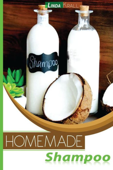 Homemade Shampoos: A Complete Organic Guide For Beginners
