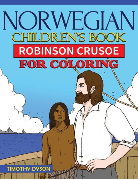 Norwegian Children's Book: Robinson Crusoe For Coloring