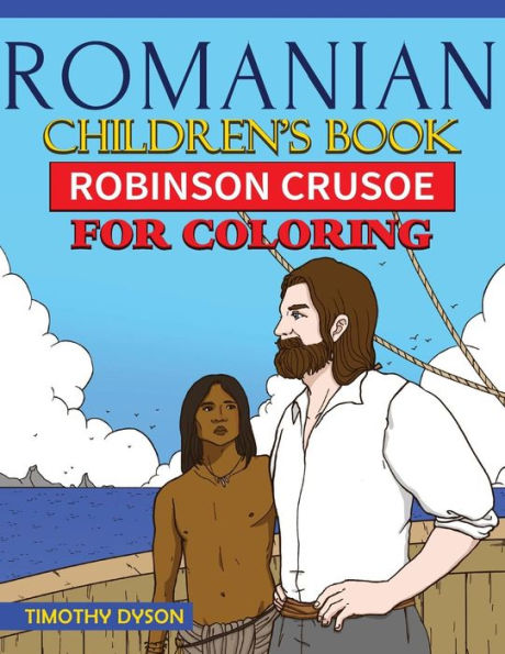 Romanian Children's Book: Robinson Crusoe For Coloring